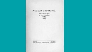muzeum-w-grodnie3
